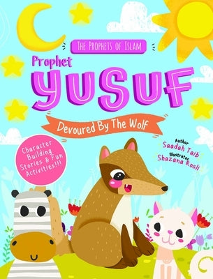 Prophet Yusuf and the Wolf by Taib, Saadah