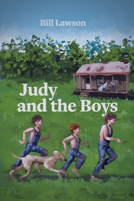 Judy and the Boys by Lawson, Bill