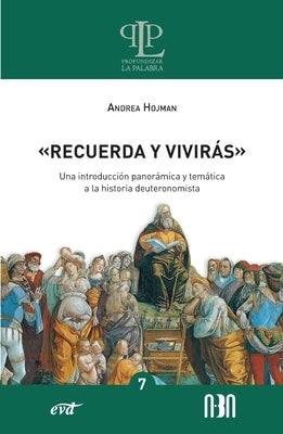 "Recuerda y vivirás" by Hojman, Andrea Silvina