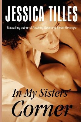 In My Sisters' Corner by Tilles, Jessica