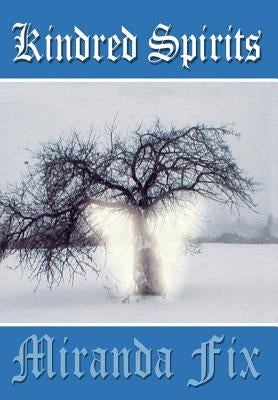 Kindred Spirits by Fix, Miranda