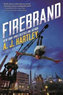 Firebrand: Book 2 in the Steeplejack Series by Hartley, A. J.