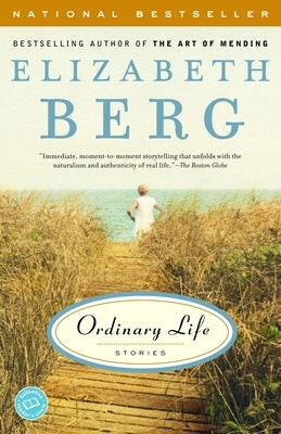 Ordinary Life: Stories by Berg, Elizabeth