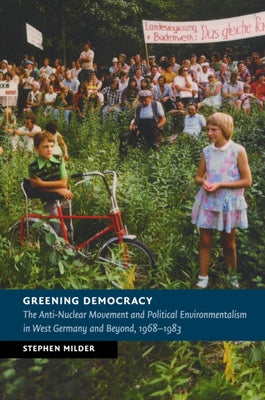 Greening Democracy by Milder, Stephen