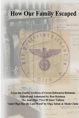 How Our Family Escaped by Reisman, Ron