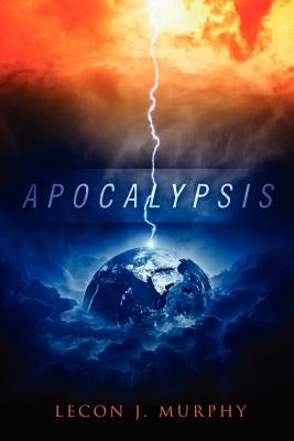 Apocalypsis by Murphy, Lecon J.