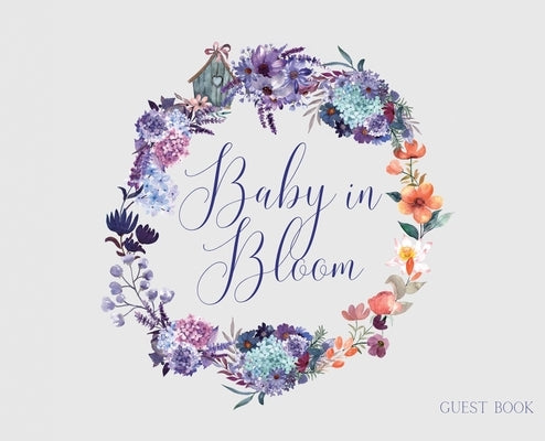 Baby in Bloom, Baby Shower hardback Guest Book (landscape) by Bell, Lulu and