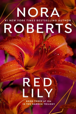 Red Lily by Roberts, Nora