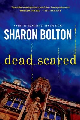 Dead Scared: A Lacey Flint Novel by Bolton, Sharon