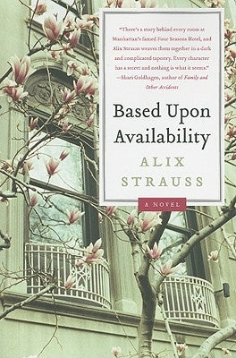 Based upon Availability by Strauss, Alix