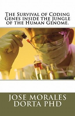 The Survival of Coding Genes inside the Jungle of the Human Genome. by Vollaro Jr, Frank