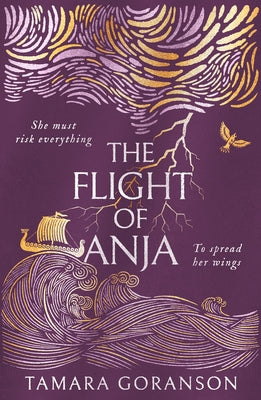 The Flight of Anja by Goranson, Tamara