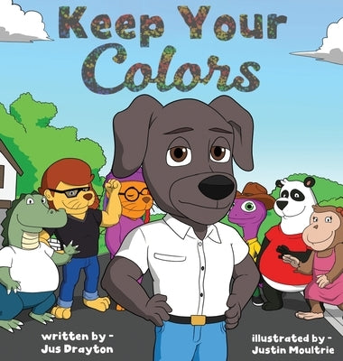 Keep Your Colors by Drayton, Jus