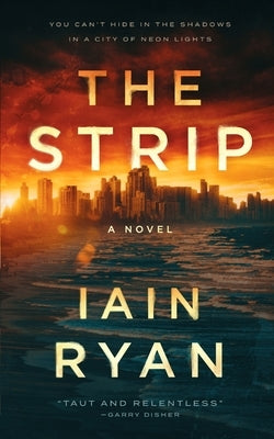 The Strip by Ryan, Iain