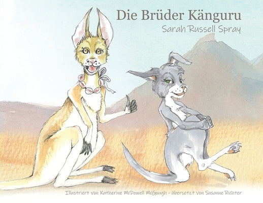 Die Brüder Känguru by Russell Spray, Sarah