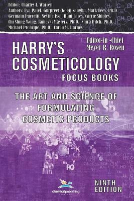 Art and Science of Formulating Cosmetic Products by Warren, Charles F.