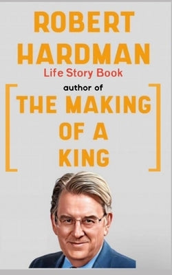 Robert Hardman Book: Life Story by Insights, Robert Clear