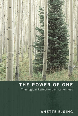 The Power of One by Ejsing, Anette