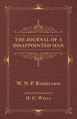 The Journal of a Disappointed Man by Barbellion, W. N. P.
