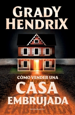 C?mo Vender Una Casa Embrujada by Hendrix, Grady
