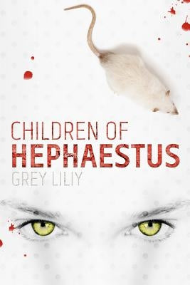 Children of Hephaestus by Liliy, Grey