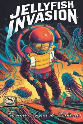 Jellyfish Invasion by Lafuente, Francisco Angulo de