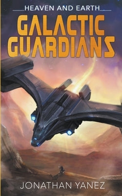 Heaven and Earth by Yanez, Jonathan