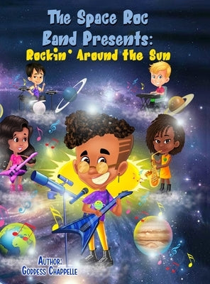 Rockin' Around the Sun: Rockin' Around the Sun by Chappelle, Goddess