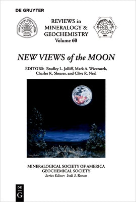 New Views of the Moon by Jolliff, Bradley L.