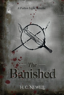 The Banished by Newell, H. C.