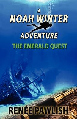 The Emerald Quest by Pawlish, Renée