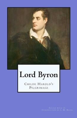 Lord Byron: Childe Harold's Pilgrimage by Beach, J. M.