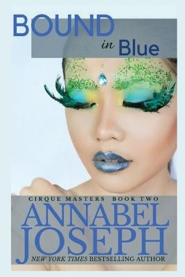 Bound in Blue by Joseph, Annabel