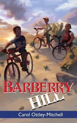 Barberry Hill by Ottley-Mitchell, Carol