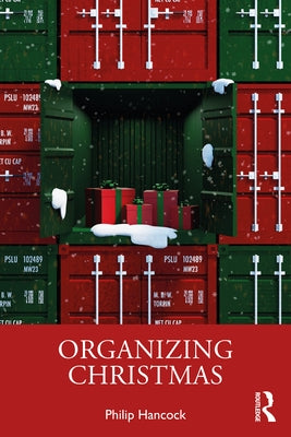 Organizing Christmas by Hancock, Philip