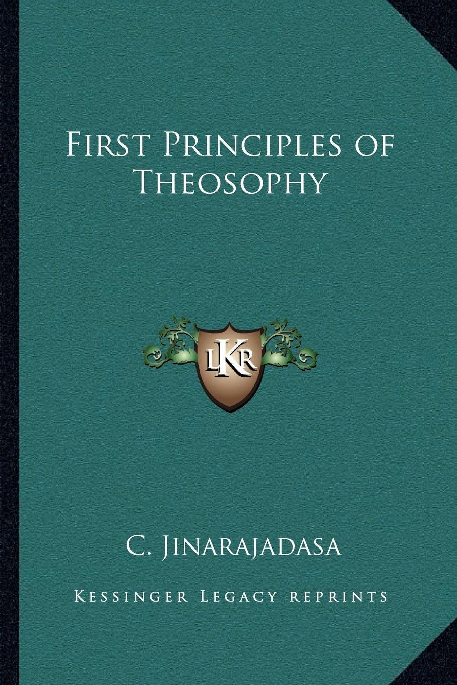 First Principles of Theosophy