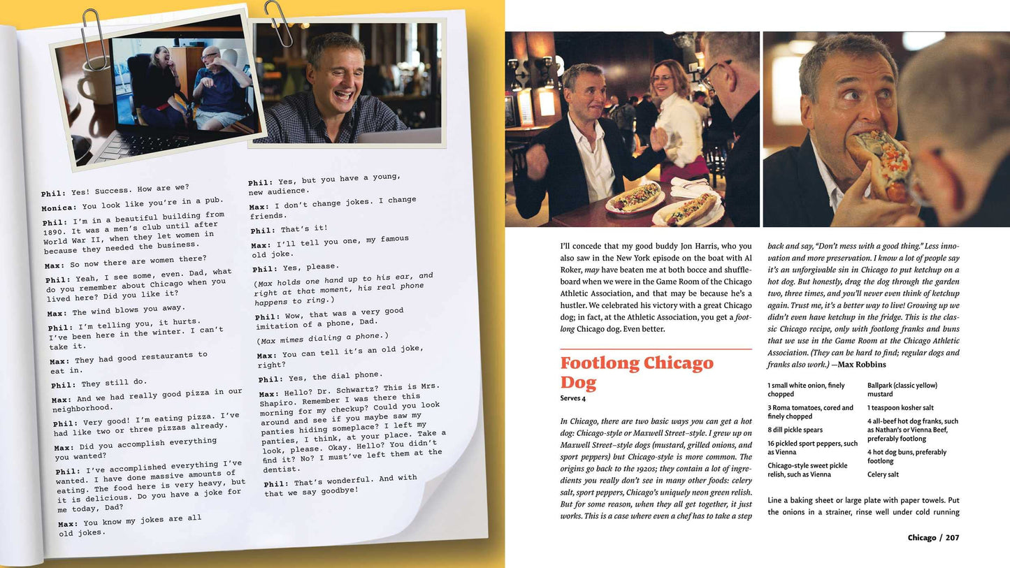 Somebody Feed Phil the Book: Untold Stories, Behind-The-Scenes Photos and Favorite Recipes: A Cookbook