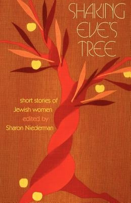 Shaking Eve's Tree by Niederman, Sharon