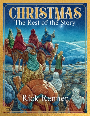 Christmas - The Rest of the Story by Renner