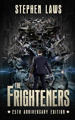 The Frighteners: 25th Anniversary Edition by Kahle, Pete