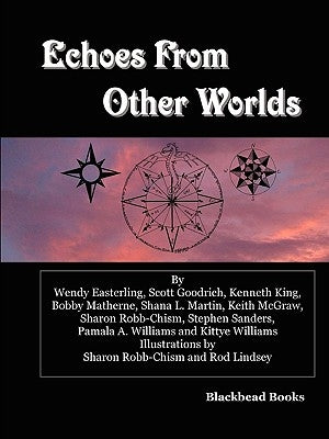 Echoes From Other Worlds by Sanders, Stephen