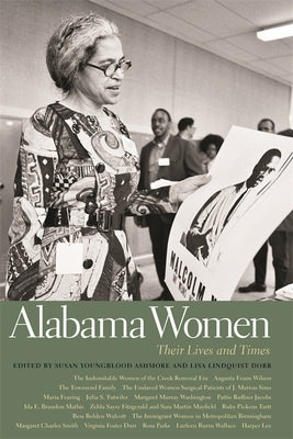 Alabama Women: Their Lives and Times by Dorr, Lisa Lindquist