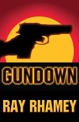 Gundown by Rhamey, Ray