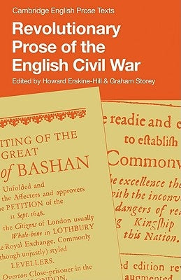 Revolutionary Prose of the English Civil War by Storey, Graham