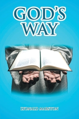 God's Way by Marston, Lyonald