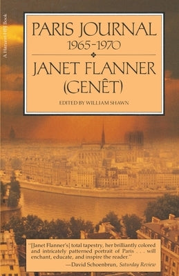 Paris Journal, 1965-70 by Flanner, Janet