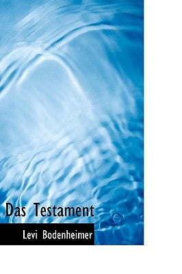 Das Testament by Bodenheimer, Levi
