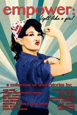 empower: fight like a girl by Landrum, Pang-Ni