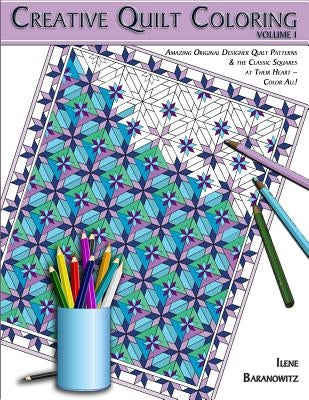 Creative Quilt Coloring by Baranowitz, Ilene
