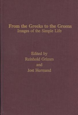 From the Greeks to the Greens by Grimm, Reinhold
